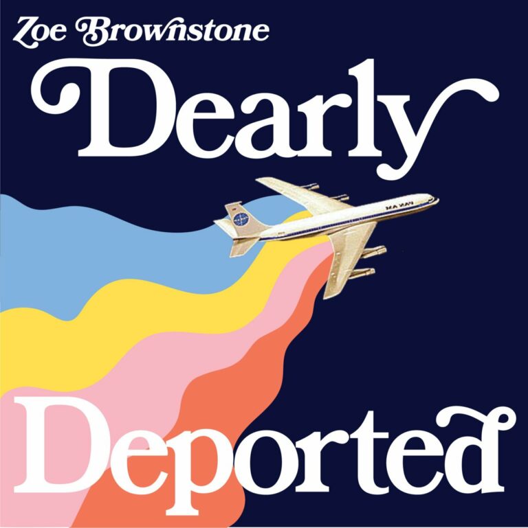 Review of Canadian Comic Zoe Brownstone’s Album ‘Dearly Deported’